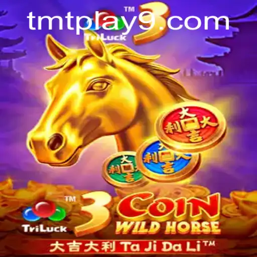 Discover the Exciting World of 3CoinWildHorse and TMTPlay