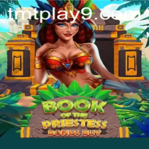 Discovering the Mystical World of BookOfThePriestess and the Exciting Platform TMTPlay