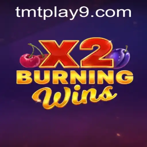 Exploring the Thrilling World of BurningWinsX2: A Comprehensive Guide