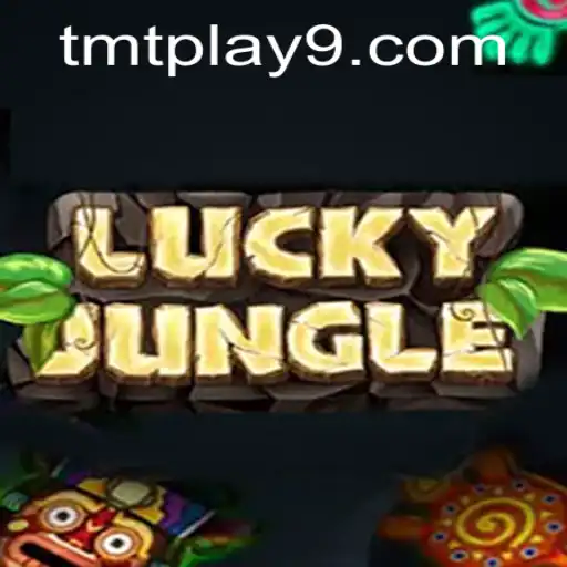 Exploring the Thrills of LuckyJungle: Unveiling the Mysteries of TMTPlay