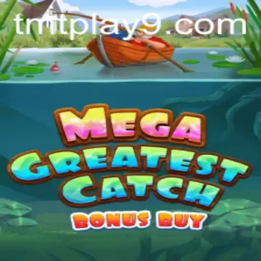 Exploring MegaGreatestCatchBonusBuy: A Thrilling Adventure in Online Gaming