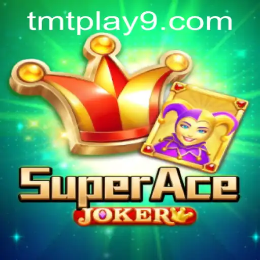 Discover the Thrilling World of SuperAceJoker: An In-depth Guide