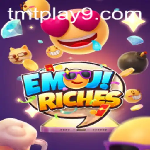 Discover the World of EmojiRiches: The Exciting Game Experience at TMTPlay