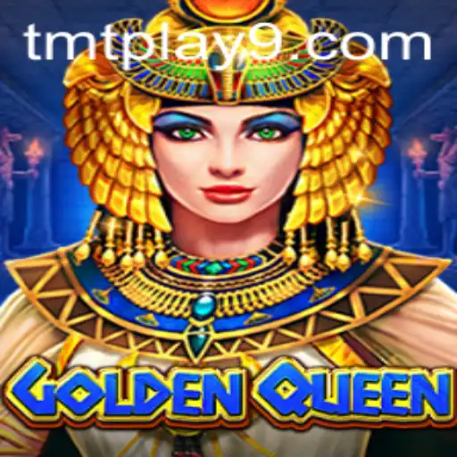 Exploring the Enchanting World of GoldenQueen in TMTPlay