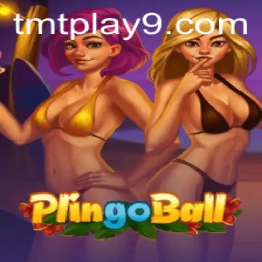 Dive into the Exciting World of Plingoball with TMTPlay