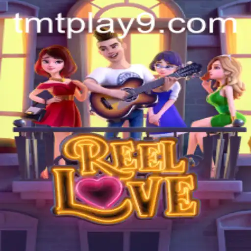 Exploring the Exciting World of ReelLove: A Comprehensive Guide
