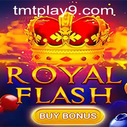 Exploring RoyalFlashBuyBonus: The Exciting World of TMTPlay's Latest Game