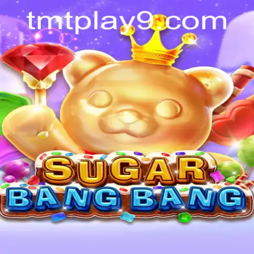 Discover the Thrills of SUGARBANGBANG in the Gaming World