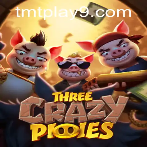 Discover the Exciting World of ThreeCrazyPiggies and TMTPlay